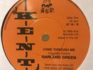 COME THROUGH ME - GARLAND GREEN KENT 6TS 100 CLUB NORTHERN SOUL VINYL 45