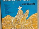 -DENVER DARLING -Songs Of The Trail-1958 on Audio Lab label LP