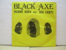 BLACK AXE Highway Rider / Red Lights 7