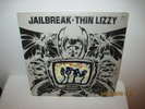 1976 Thin Lizzy - JAILBREAK Record Album SRM-1-1081 1st Edition Excellent