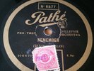 JAZZ - SOUTHERN HARMONISTS - Remember - 78 tours / 78 RPM Pathé