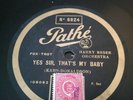 JAZZ - HARRY RESER ORCH. - Yes Sir that's my baby - 78 tours / 78 RPM Pathé
