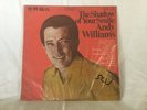 Andy Williams The Shadow of Your Smile Made In China orange colored vinyl RARE