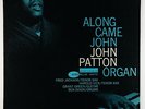 John Patton - Along Came John LP - Blue Note - BLP 4130 Mono RVG Ear NY USA VG+