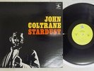 JOHN COLTRANE STARDUST PRESTIGE LPR-88056 Japan VINYL LP