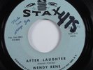 Deep/Northern Soul 45 WENDY RENE After Laughter STAX VG+ HEAR
