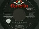 Surf Instrumental 45 - AVANTIS - Wax Em Down / Gypsy Surfer - Chancellor - Hear