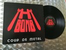 LP H BOMB - COUP DE METAL -