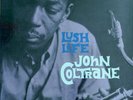 Vinyl: John Coltrane - Lush Life, Re-Issue Analogue Production