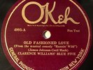 CLARENCE WILLIAMS' BLUE FIVE w/ SIDNEY BECHET OKEH Old Fashioned Love  NICE COPY