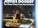 LP JAMES BOOKER The Piano Prince From New Orleans, Germany 1977, INT 146.509