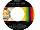 Little Charles & the Sidewinders - Talkin' About You Babe Northern Soul 45 HEAR