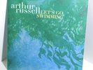 ARTHUR RUSSELL Let's Go Swimming 12
