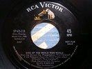 Elvis Presley - King Of The Whole Wide World - RCA SP-45-118 - Promo