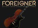 FOREIGNER - FOREIGNER WITH THE 21ST CENTURY SYMPHONY ORCHESTRA & CHORUS [VINYL]