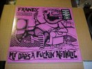 LP:  FRANTIX - My Dad's A Fuckin' Alcoholic SEALED NEW PUNK + download THE FLUID