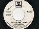 NORTHERN SOUL-RUBY AND THE ROMANTICS-ONLY HEAVEN KNOWS/THIS IS NO LAUGHING MATTE