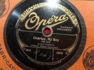 78 rpm  CALIFORNIA MELODY SYNCOPATORS - Charley,my boy -OPERA 3644- French press