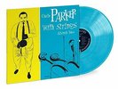 CHARLIE PARKER 'WITH STRINGS : ALTERNATE TAKES' Coloured VINYL LP (RSD 2019)
