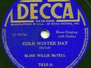 BLUES - BLIND WILLIE McTELL 'Cold Winter Day/Lay Some Flowers On Grave