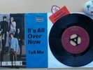 THE ROLLING STONES IT`S ALL OVER NOW?Tell Me?Decca DL 25 144