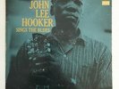 John Lee Hooker Vinyl  LP Sings the Blues 1960 Good