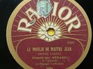 Rare disque  78 tours Bérard ....  LE moulin de maitre Jean  /  Les ondines ;