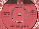 LEONARD WHITING**THAT'S WHAT MAMA SAY**MOD**SOUL**DANCER**PYE**HEAR IT