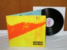 GURU GURU - UFO - 1st PRESS OHR OMM 56.005 GERMANY 1970 KRAUTROCK LP