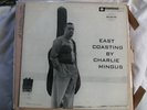 Charles Mingus- East Coasting LP BethelemBCP6019 mono