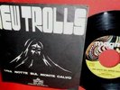 NEW TROLLS Una notte sul monte Calvo 7' + PS 1974 ITALY EX Rare It PSYCH PROG