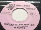 NORTHERN SOUL — The Metros - “what’s Wrong With Your Love” - Soul King
