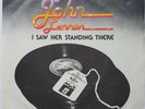 7/45 JOHN LENNON/ELTON JOHN : I SAW HER STANDING THERE (SPAIN) (FAN CONVENTION)