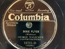 Columbia 15721D George Walburn's Footscorchers DIXIE FLYER  1930 78 rpm E+