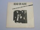 DEAD OR ALIVE - You Spin Me Round (Like A Record) Brazilian 1985 Epic 7
