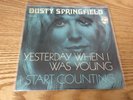 Dusty Springfield ?– Yesterday When I Was Young -Phillips Dutch 1972 Pic Slv-EX