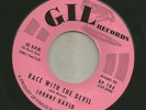 ROCKABILLY TEEN bw TEEN - JOHNNY DAVID- RACE WITH THE DEVIL -HEAR -1959 GIL