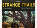 Lord Huron ?– Strange Trails // 2xLP Vinyl limited to 750 on Clear With Gold S