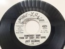 JOEY GILMORE “SOMEBODY DONE TOOK MY BABY..” / “DO IT TO ME...” SOUL FUNK 45