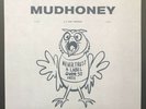 Mudhoney - One Bad Actor (Split 7” Vinyl Single) Sub Pop SPF30 White Vinyl New