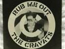 THE CRAVATS: RUB ME OUT. Crass Records 1982 7