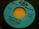 The Inticers - Since You Left (EX) U.S. Soul Galore 1970's unofficial northern