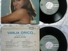 EP 45 VANJA ORICO LE VIEUX SAULE - ANNO 1960 Bossanova - Stampe France