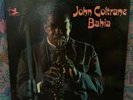 John Coltrane - Bahia LP - VG+