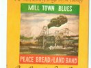 Mill Town Blues Peace Bread & Land Band Hippie Psych Rock EP Sleeve and Inserts