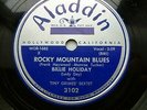 BILLIE HOLIDAY r&b 78 ROCKY MOUNTAIN BLUES on Aladdin b/w BLUE TURNING GRAY TB12