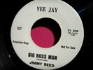 JIMMY REED - Big Boss Man - super clean PROMO 45 rpm - Vee-Jay 800