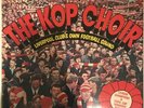 THE KOP CHOIR LIVERPOOL’S OWN FOOTBALL SOUND LP HALLMARK UK 1972 NEAR MINT