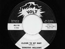 Dorothy Williams - Closer To My Baby / Watchdog (Soul, 45) 118