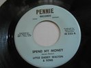 Little Daddy Walton & Sons, Spend My Money Pennie Record 45 Rare